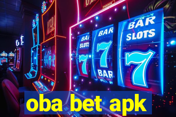 oba bet apk